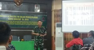 Kasdim : Prajurit TNI Tidak Boleh Terlibat Dalam Politik Praktis